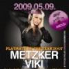 2009-05-09 Metzker Viki (Club M6) ( )