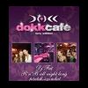 2009-03-28 Dokk Cafe Szombat (Dokk Café) ( )