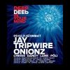 2009-02-21 DEEP IN YOUR MIND (Dokk Club) ( )