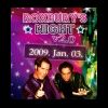 2009-01-03 Roxbury&#039;s Night 2.0 (B Seven Club) ( )