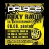 2008-08-08 Roxy Rádio 10. Születésnapi party (Palace Dance Club) ( )