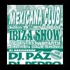 2008-07-19 IBIZA SHOW MEXICANA-BAN (Mexicana) ( )