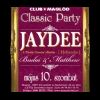 2008-05-10 Classic Party (Monroe Club - Monroe Cafe) ( )