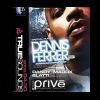 2008-04-30 Truesounds - Dennis Ferrer (Club Privé) ( )