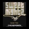 2007-12-07 Sweet Night Party 2 (Club Mediterrán) ( )