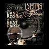 2007-11-30 The BAND Boxing With The BEAT Party (Club Nonsense) ( )