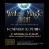 2007-11-30 Water Magic Night (Tabu Lounge Club) ( )