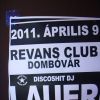 2011-04-02 Warm Up Party (Revans) ( )